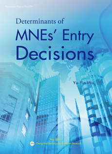 Determinants of MNEs' Entry Decisions